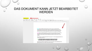 DAS DOKUMENT KANN JETZT BEARBEITET
WERDEN

 