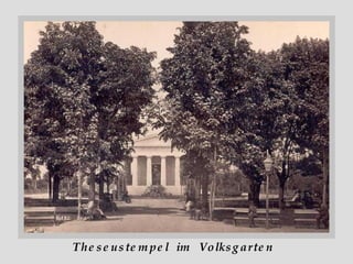 Theseustempel  im  Volksgarten 