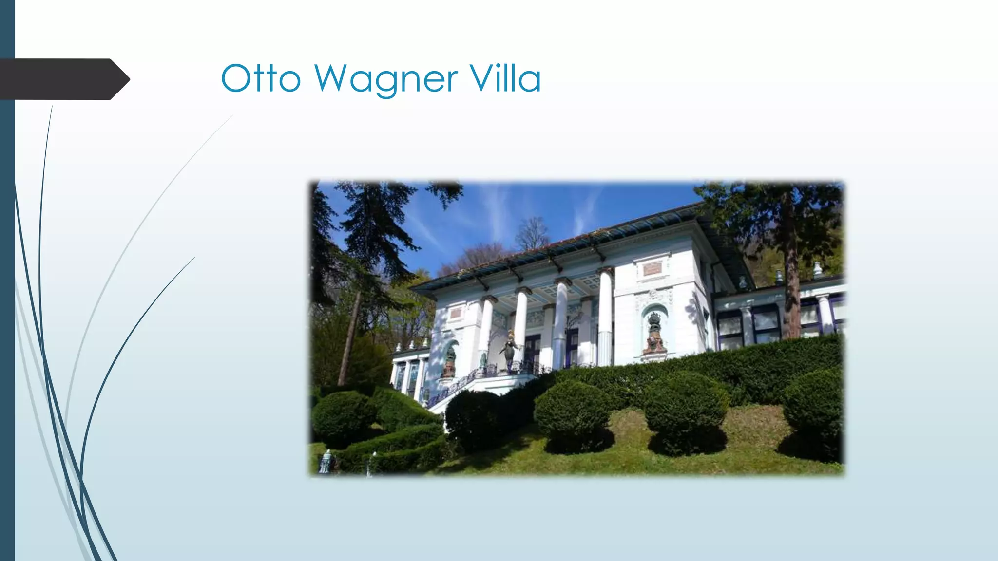 Otto Wagner Villa
 