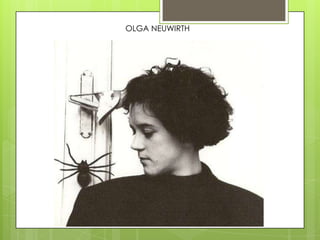 OLGA NEUWIRTH
 