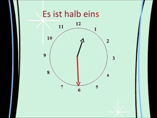 Es ist halb eins



         •
 