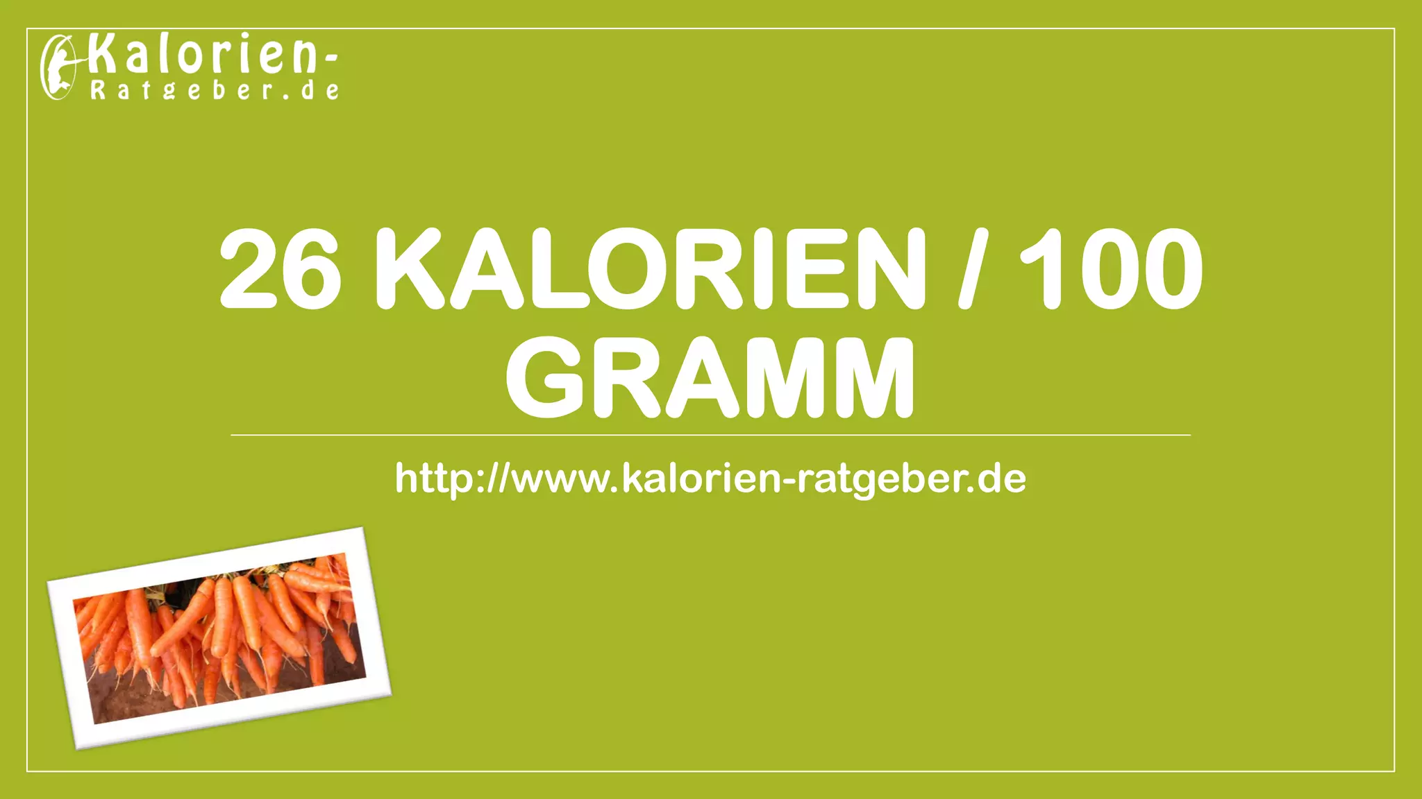Wie viele Kalorien hat eine Karotte? PPT