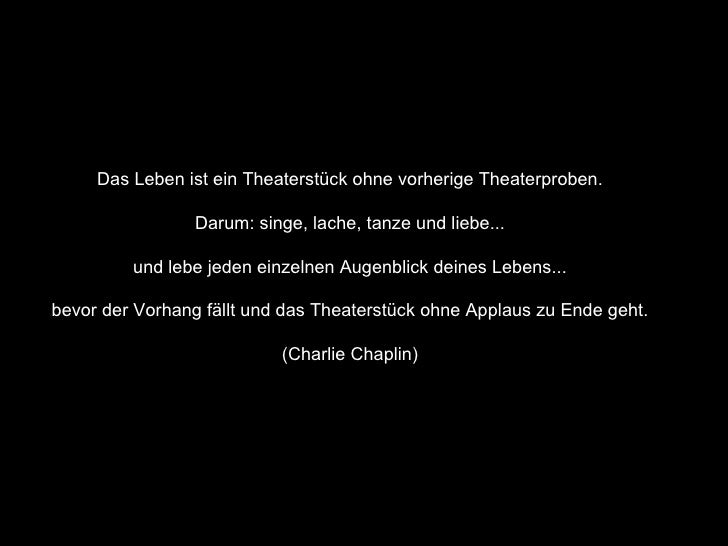 Charlie Chaplin Zitate Das Leben Ist Ein Theaterstück