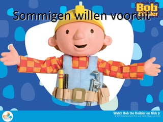 Sommigen willen vooruit 