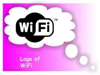 Logo of
WiFi
 