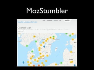 MozStumbler

 