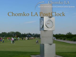 Chomko LA PostClock
 