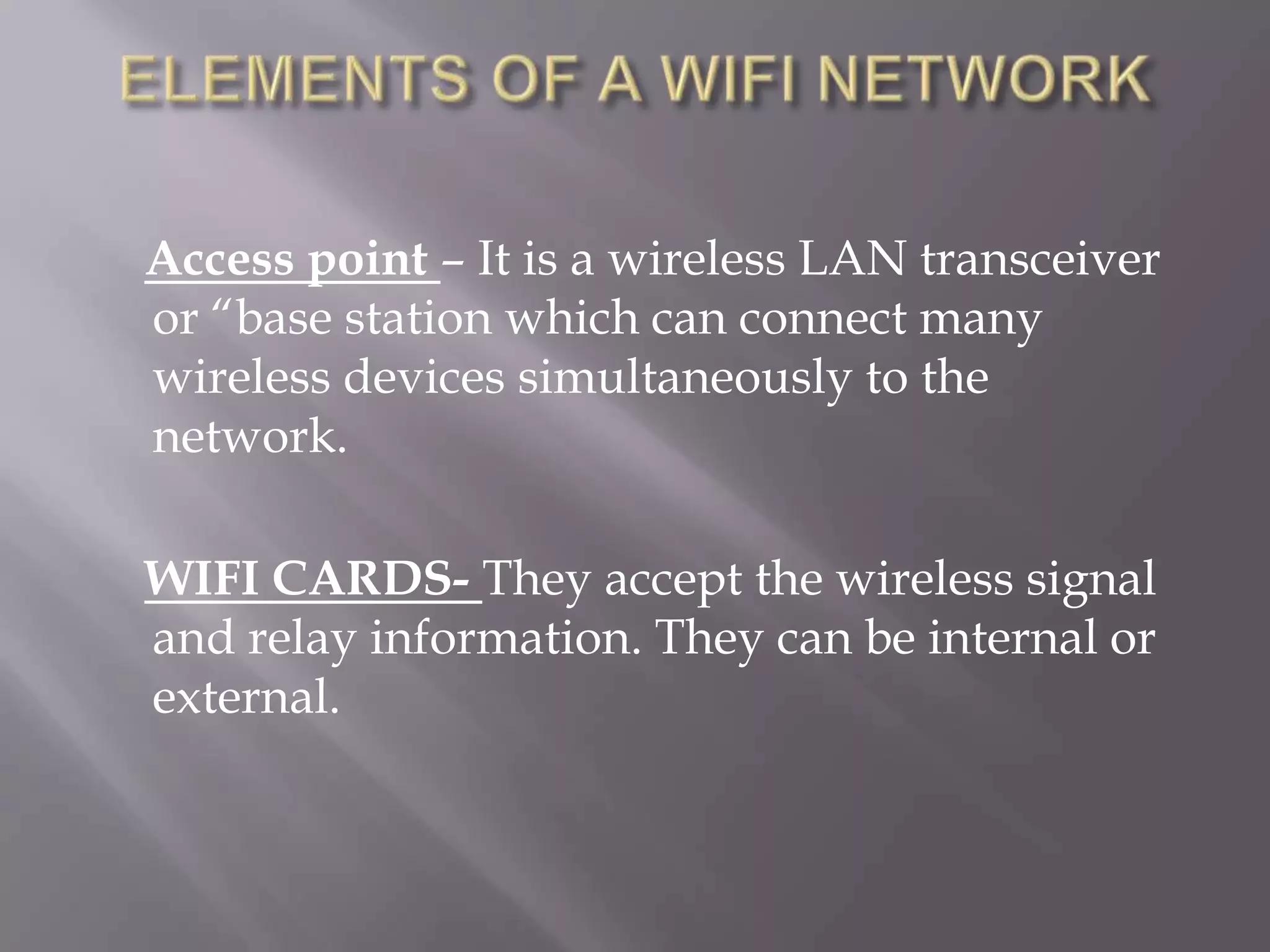 Wifi technology ppt | PPTX