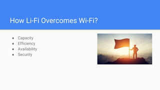 WiFi vs LiFi - A Comparison | PPTX