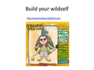 Build your wildself
http://www.buildyourwildself.com/
 