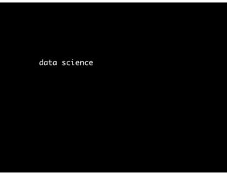 data science @ The New York Times
 
