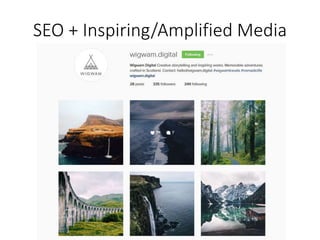 SEO + Inspiring/Amplified Media
 