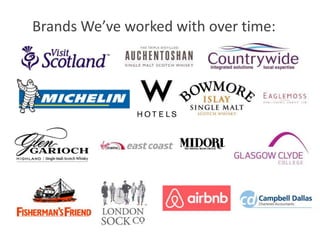 Brands We’ve worked with over time:
 