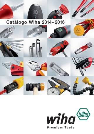 Catálogo Wiha 2014– 2016
 