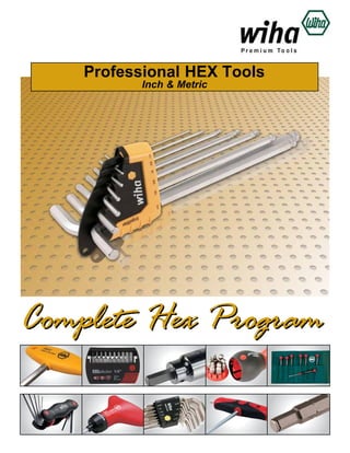 Professional HEX Tools
Inch & Metric

Complete Hex Program

 