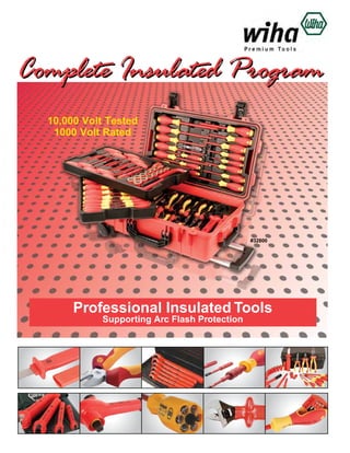 Complete Insulated Program
10,000 Volt Tested
1000 Volt Rated

#32800

Professional Insulated Tools
Supporting Arc Flash Protection

 