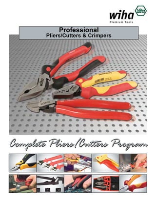 Professional

Pliers/Cutters & Crimpers

Complete Pliers/Cutters Program

 