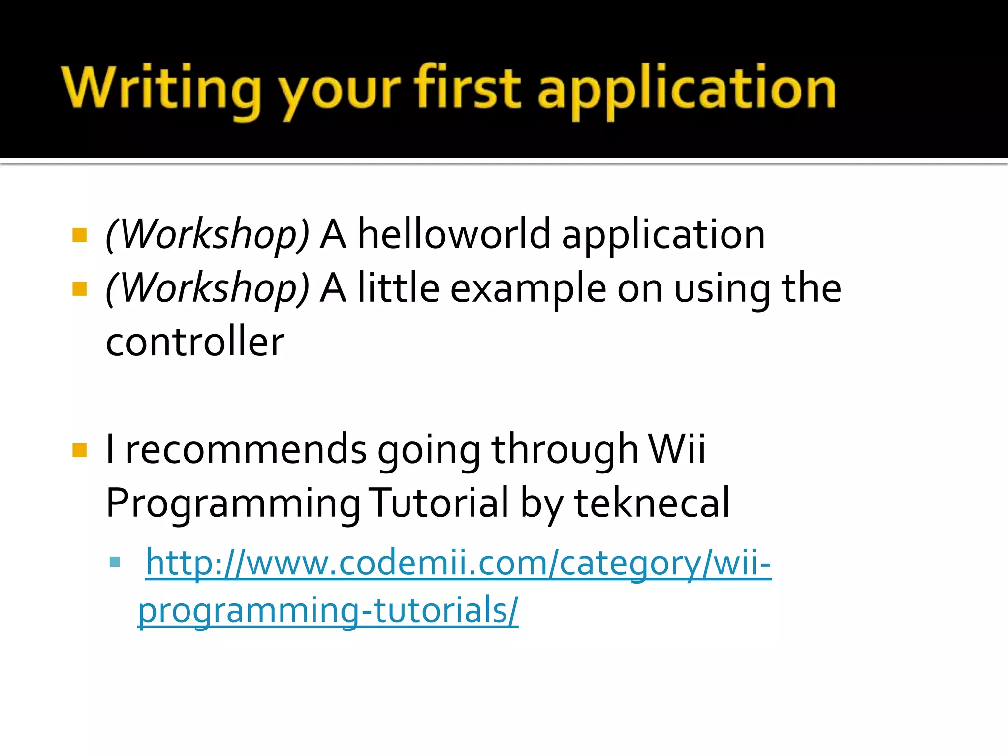 How to develop a homebrew application for Nintendo Wii
