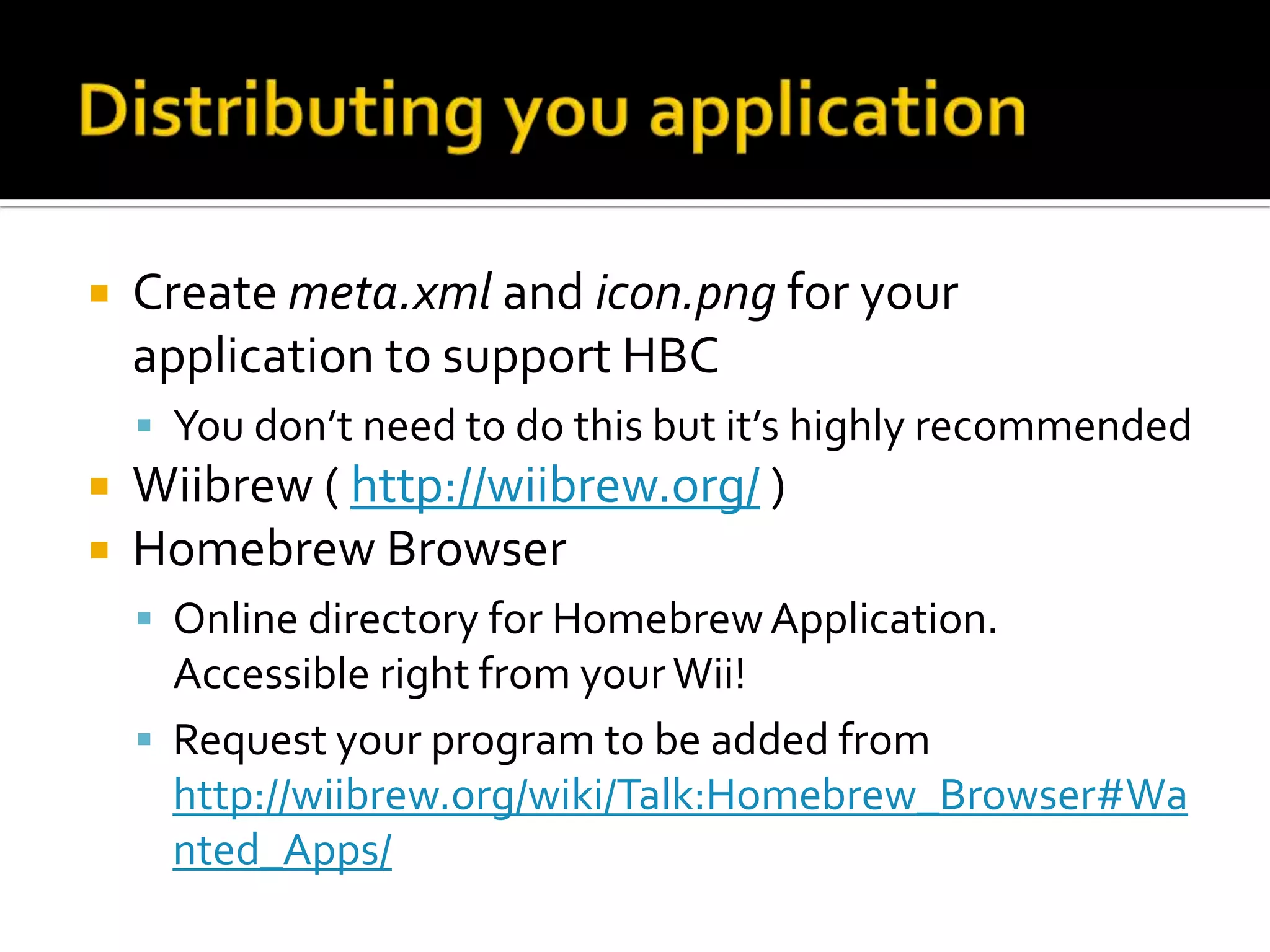 How to develop a homebrew application for Nintendo Wii