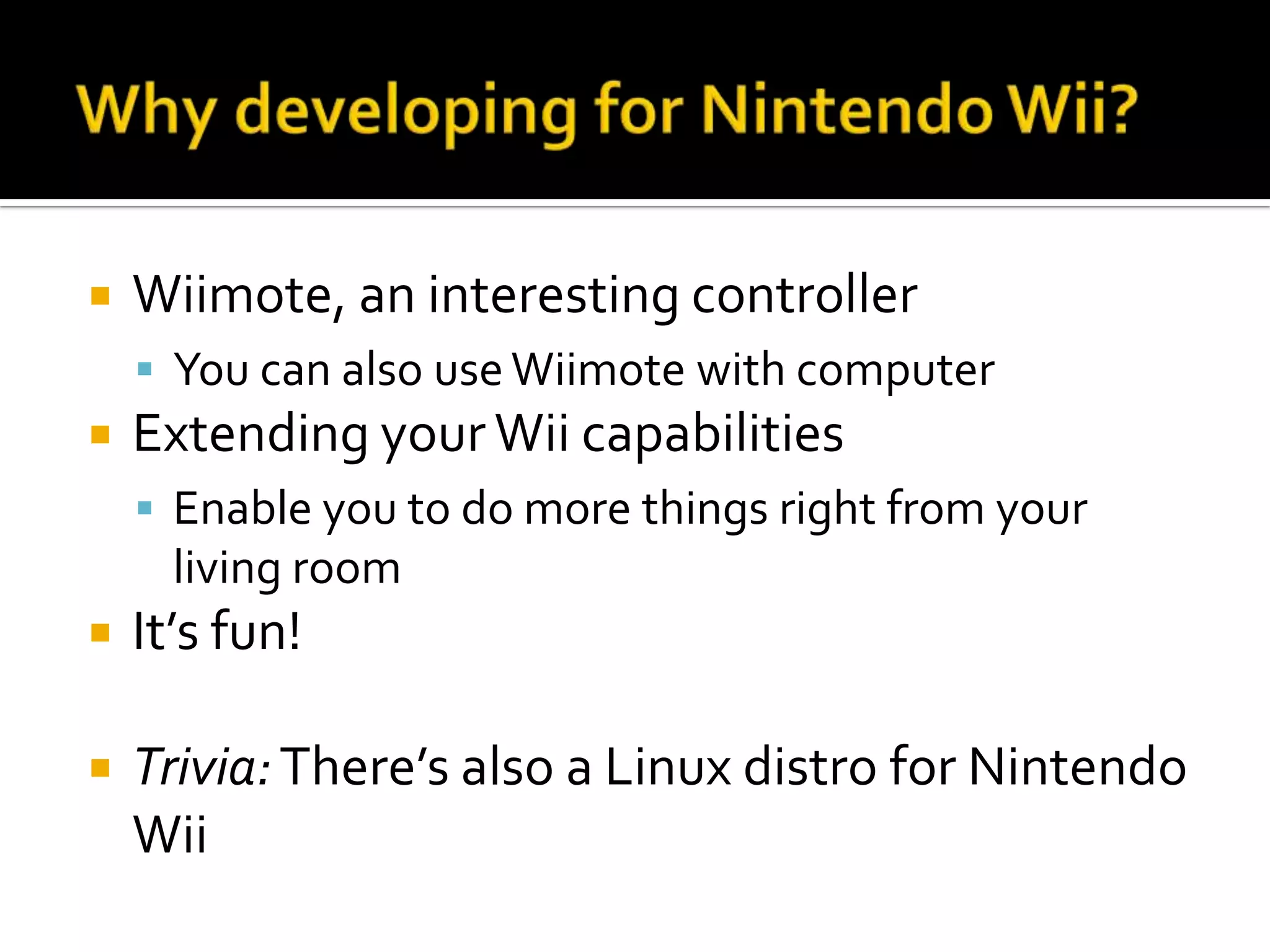 How to develop a homebrew application for Nintendo Wii