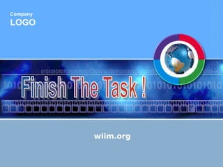 wiim.orgFinish The Task !