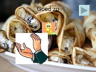 Goed zo 