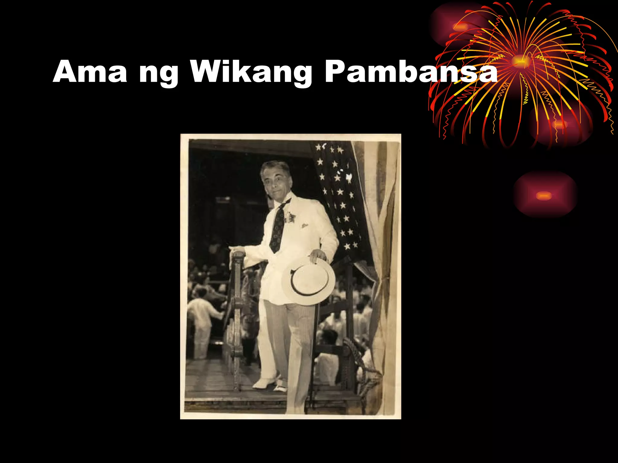 Ama ng Wikang Pambansa 