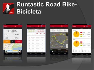 Runtastic Road Bike-
Bicicleta
 