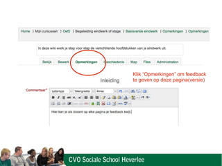 Klik “Opmerkingen” om feedback
te geven op deze pagina(versie)
 