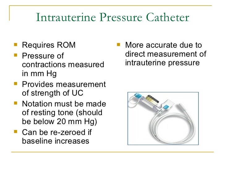 Intrauterine Pressure Catheter