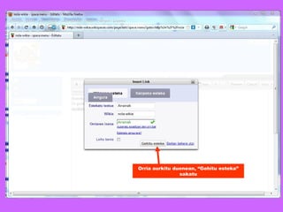 Orria aurkitu duenean, “Gehitu esteka” sakatu 