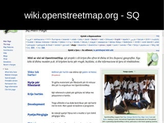 wiki.openstreetmap.org - SQ
 