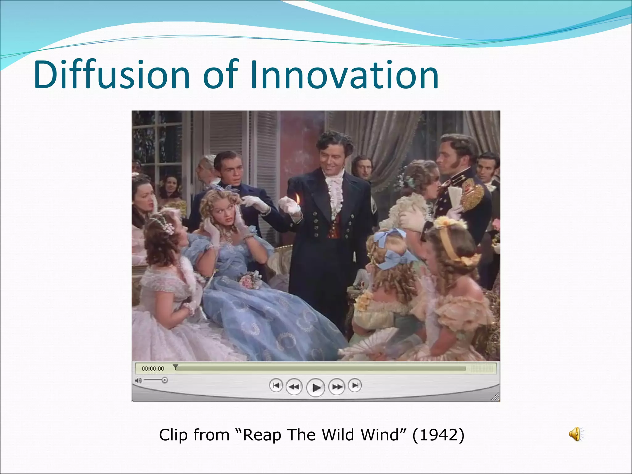 Diffusion of Innovation Clip from “Reap The Wild Wind” (1942) 