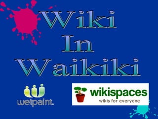 Wiki In Waikiki 