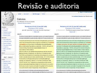 Revisão e auditoria
 