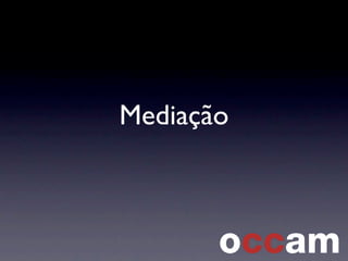 Mediação
 