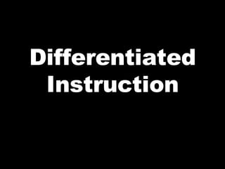 Differentiated Instruction 
