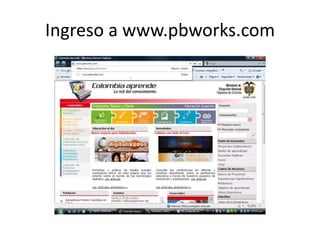 Ingreso a www.pbworks.com