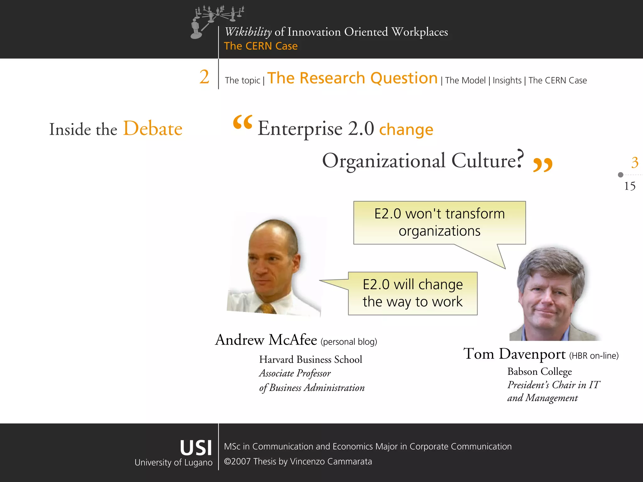 Wikibility of Innovation Oriented Workplaces - The CERN Case