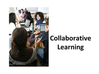 Collaborative Learning By flickr user smannion 