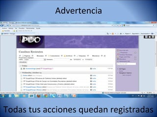 Advertencia




Todas tus acciones quedan registradas
 