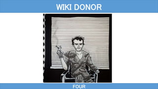 FOUR
WIKI DONOR
 