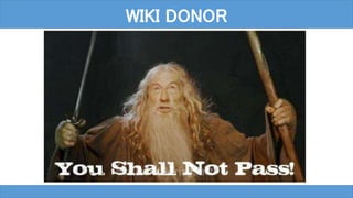 WIKI DONOR
 