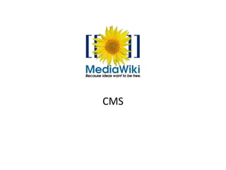 CMS