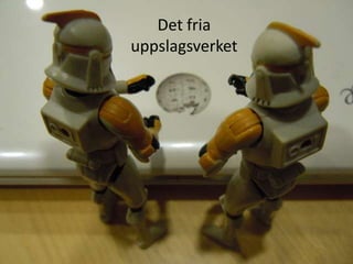 Det fria uppslagsverket