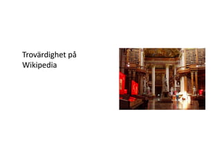 Trovärdighet på Wikipedia