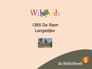 OBS De Stam Langedijke 