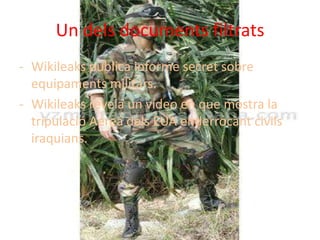 Un dels documents filtratsWikileaks publica informe secret sobre equipaments militars.