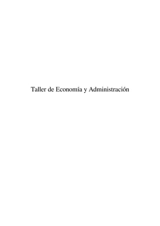 Taller de Economía y Administración
 