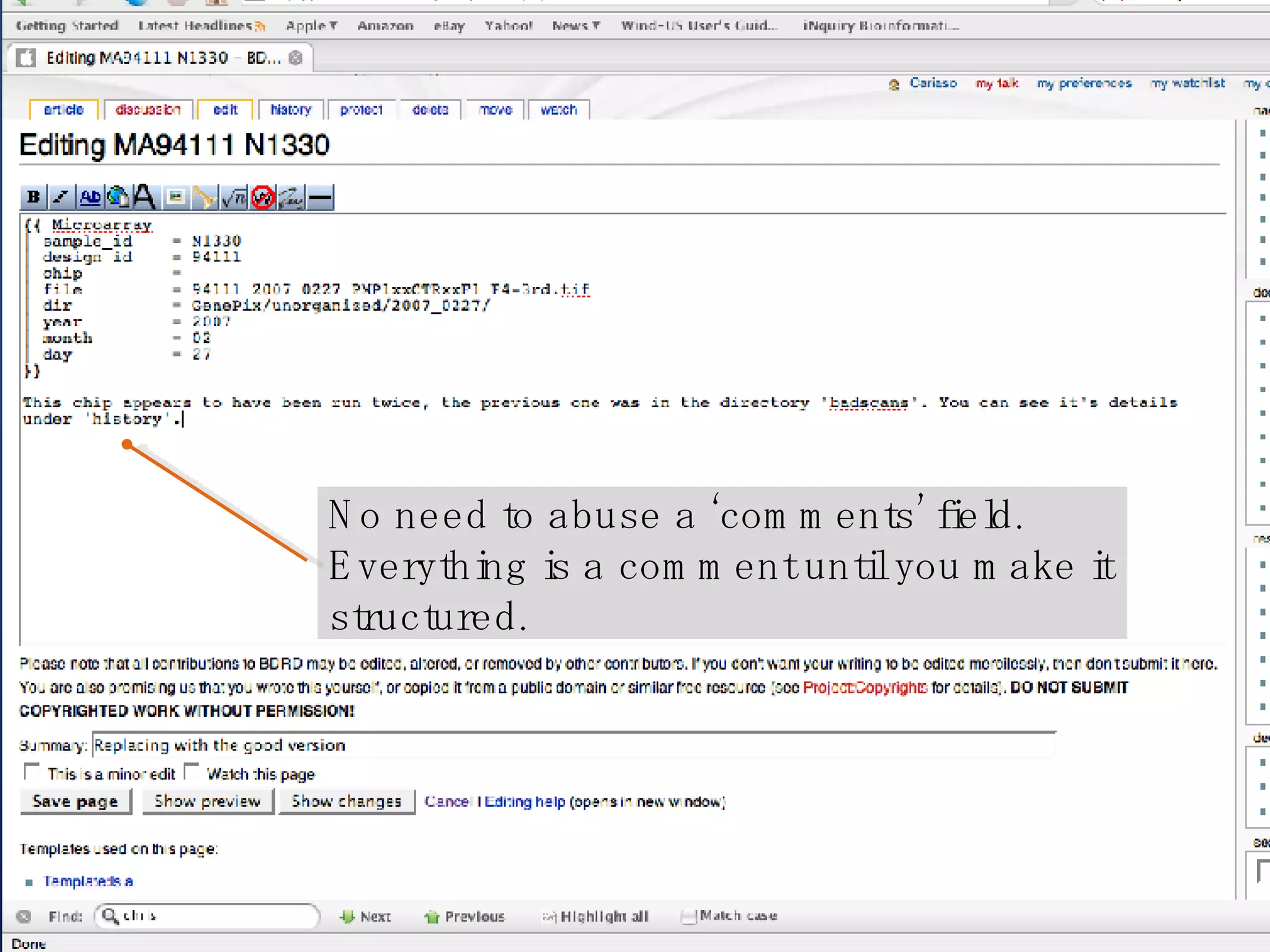 flexible --- database 2/3 No need to abuse a ‘comments’ field. Everything is a comment until you make it structured. 